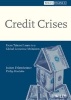 Credit Crises - From Tainted Loans to a Global Economic Meltdown (Hardcover) - Jochen Felsenheimer Photo