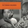 Picturing Children (Paperback) - Marian Wright Edelman Photo