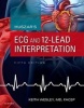 Huszar's ECG and 12-Lead Interpretation (Paperback, 5th Revised edition) - Keith Wesley Photo