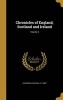 Chronicles of England, Scotland and Ireland; Volume 5 (Hardcover) - Raphael D 1580 Holinshed Photo