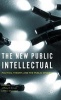 The New Public Intellectual 2016 - Politics, Theory, and the Public Sphere (Hardcover) - Jeffrey R Di Leo Photo