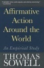 Affirmative Action Around the World - An Empirical Study (Paperback) - Thomas Sowell Photo