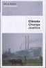 Climate Change Justice (Hardcover) - Eric A Posner Photo