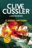 El Buque Fantasma / Ghost Ship (Spanish, Paperback) - Clive Cussler Photo