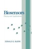 Biosensors - Theory and Applications (Hardcover) - Donald G Buerk Photo