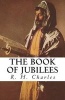 The Book of Jubilees (Paperback) - R H Charles Photo