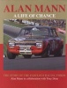  - A Life of Chance - The Story of the Fabulous Racing Fords (Hardcover) - Alan Mann Photo