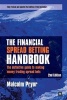 The Financial Spread Betting Handbook - The Definitive Guide to Making Money Trading Spread Bets (Paperback, 2nd Revised edition) - Malcolm Pryor Photo