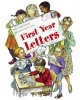 First Year Letters (Paperback) - Julie Danneberg Photo