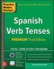 Practice Makes Perfect Spanish Verb Tenses, Premium (Paperback, 3rd Revised edition) - Dorothy Richmond Photo