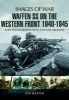 Waffen SS on the Western Front (Paperback) - Ian Baxter Photo