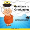 Grandma Is Graduating (Paperback) - Taffy Jensen Photo