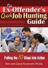 Ex-Offender's Quick Job Hunting Guide - Putting the 10 Steps into Action (Paperback, 2nd Revised edition) - Ron Krannich Photo