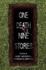 One Death, Nine Stories (Hardcover) - Marc Aronson Photo