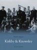 Kirkby and Knowsley (Paperback) - Matthew Griffiths Photo