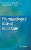 Pharmacological Basis of Acute Care (Hardcover) - Yoo Kuen Chan Photo