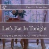 Let's Eat in Tonight - Pull Up a Chair. Take a Taste. Come Join Us. Life Is So Endlessly Delicious. (Paperback) - Queen Grandma Colette Photo