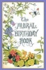 The Floral Birthday Book - Flowers and Their Emblems (Hardcover, 1st ed) - Applewood Books Photo