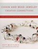 Chain and Bead Jewelry Creative Connections - New Techniques for Wire-wrapping and Bead-setting (Paperback) - Scott David Plumlee Photo