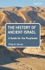 The History of Ancient Israel: A Guide for the Perplexed (Paperback) - Philip R Davies Photo