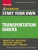 Start Your Own Transportation Service (Paperback) - Entrepreneur Media Photo