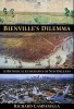 Bienville's Dilemma - A Historical Geography of New Orleans (Paperback) - Richard Campanella Photo