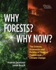 Why Forests? Why Now? - The Science, Economics, and Politics of Tropical Forests and Climate Change (Paperback) - Frances Seymour Photo