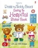 Dress the Teddy Bears Going to Hospital Sticker Book (Paperback) - Felicity Brooks Photo