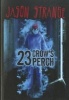 23 Crow's Perch (Paperback) - Jason Strange Photo