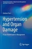 Hypertension and Organ Damage 2016 - A Case-Based Guide to Management (Paperback, 1st ed. 2016) - Giuliano Tocci Photo