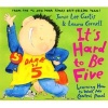 It's hard to be five - learning how to work my control panel (Hardcover, Library binding) - Jamie Lee Curtis Photo