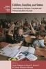 Children, Families, and States - Time Policies of Childcare, Preschool, and Primary Education in Europe (Paperback) - Karen Hagemann Photo