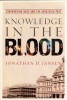 Knowledge in the Blood - Confronting Race and the Apartheid Past (Paperback) - Jonathan D Jansen Photo