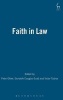 Faith in Law - Essays in Legal Theory (Hardcover) - Peter Oliver Photo