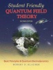 Student Friendly Quantum Field Theory (Paperback, 2nd) - Robert D Klauber Photo