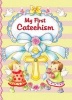 My First Catechism (Board book) - Thomas Donaghy Photo