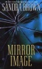 Mirror Image (Paperback) - Sandra Brown Photo