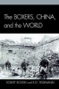 The Boxers, China, and the World (Paperback) - Robert Bickers Photo