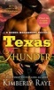 Texas Thunder (Paperback) - Kimberly Raye Photo