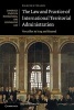 The Law and Practice of International Territorial Administration - Versailles to Iraq and Beyond (Paperback) - Carsten Stahn Photo