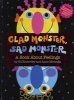 Glad Monster, Sad Monster - A Book about Feelings (Hardcover, Revised) - Ed Emberley Photo