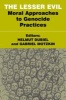 The Lesser Evil - Moral Approaches to Genocide Practices (Paperback) - Helmut Dubiel Photo