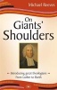 On Giants' Shoulders - Introducing Great Theologians - from Luther to Barth (Paperback) - Michael Reeves Photo