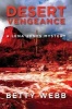 Desert Vengeance (Paperback) - Betty Webb Photo