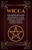 Wicca - Wicca for Beginner's, Book of Shadows, Candle Magic, Herbal Magic (Paperback) - Valerie W Holt Photo