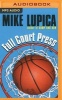 Full Court Press (MP3 format, CD) - Mike Lupica Photo