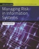 Managing Risk in Information Systems (Paperback, 2nd Revised edition) - Darril Gibson Photo