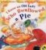 I Know an Old Lady Who Swallow (Paperback) - Alison Jackson Photo