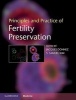 Principles and Practice of Fertility Preservation (Hardcover) - Jacques Donnez Photo