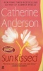 Sun Kissed (Paperback) - Catherine Anderson Photo